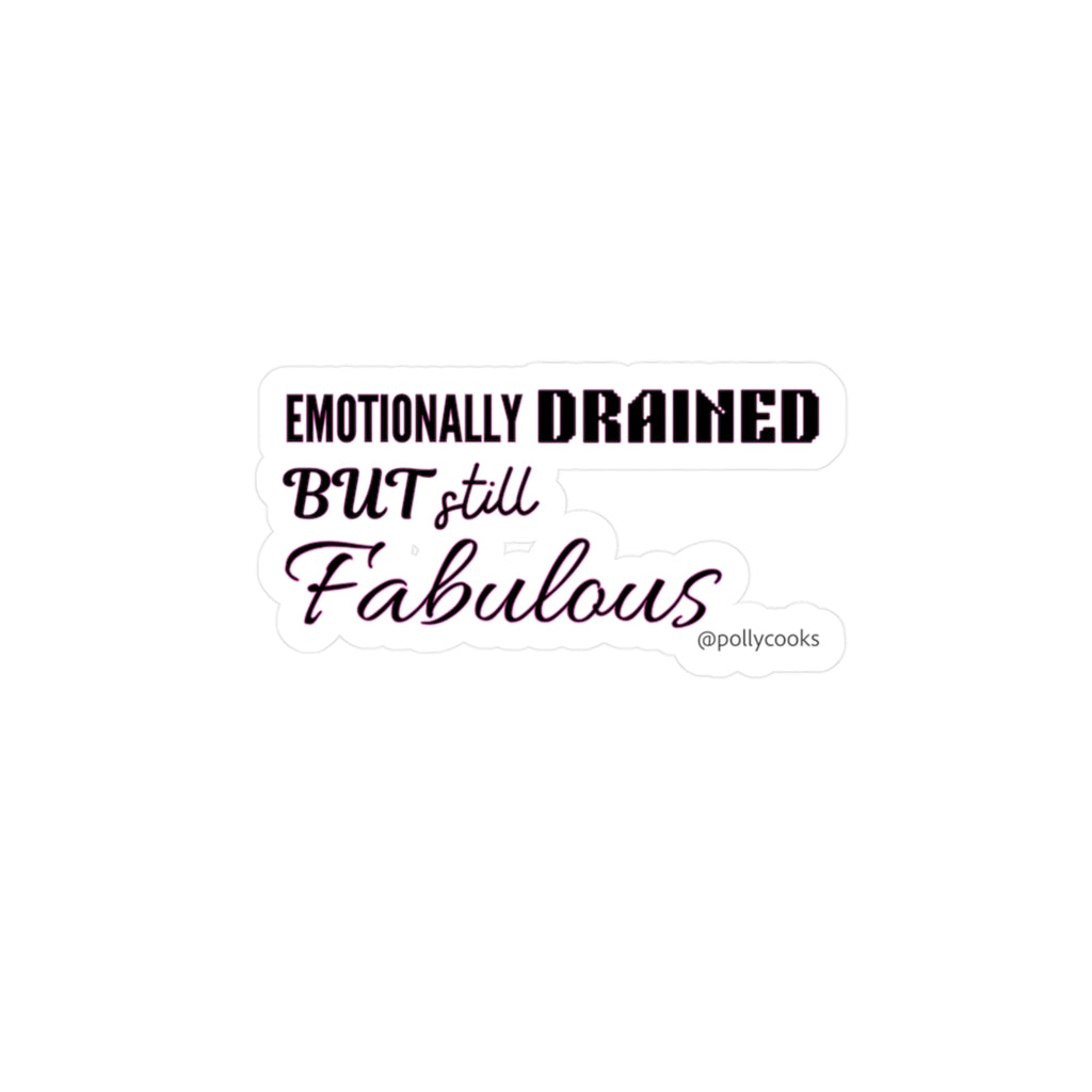 "Emotionally Drained" Frosting sticker